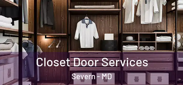  Closet Door Services Severn - MD