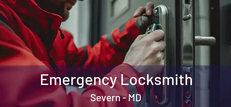  Emergency Locksmith Severn - MD