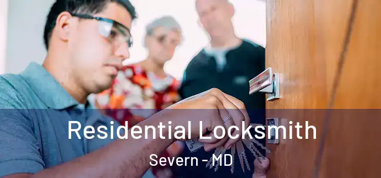 Residential Locksmith Severn - MD