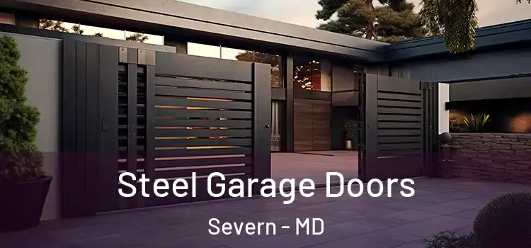  Steel Garage Doors Severn - MD